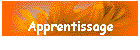 Apprentissage